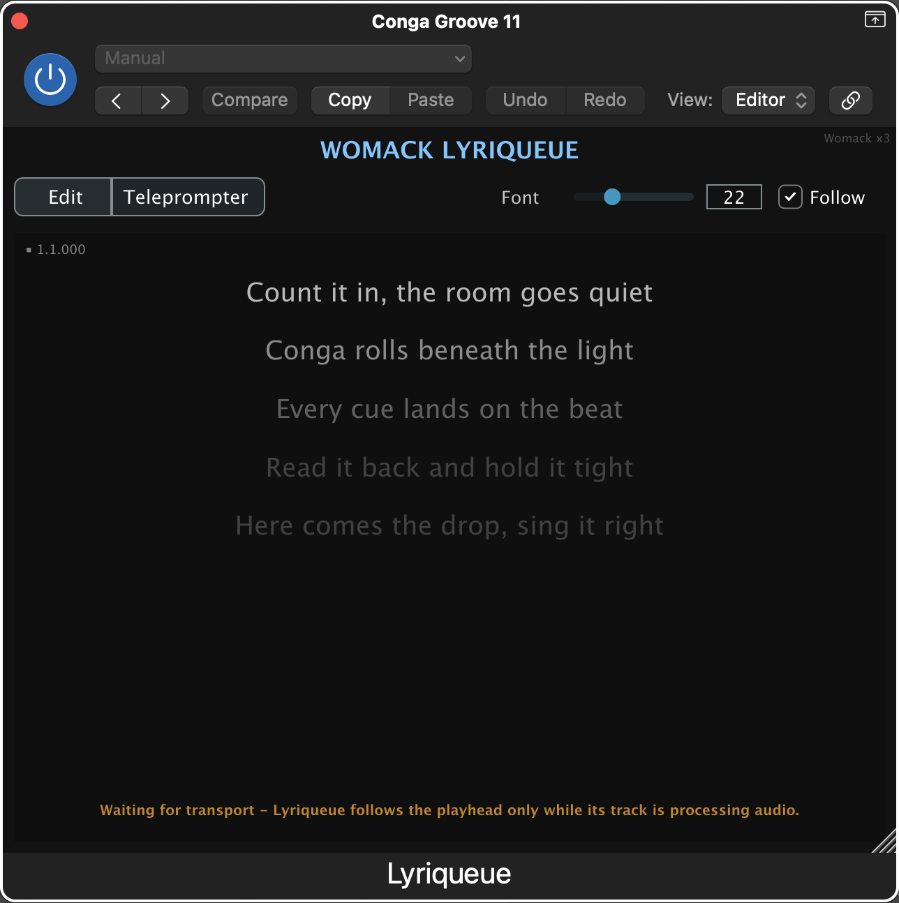 Womack Lyriqueue teleprompter in Logic Pro — lyrics with the active line brightest and neighbours fading, the Bar.Beat.Ticks readout, and the amber transport hint